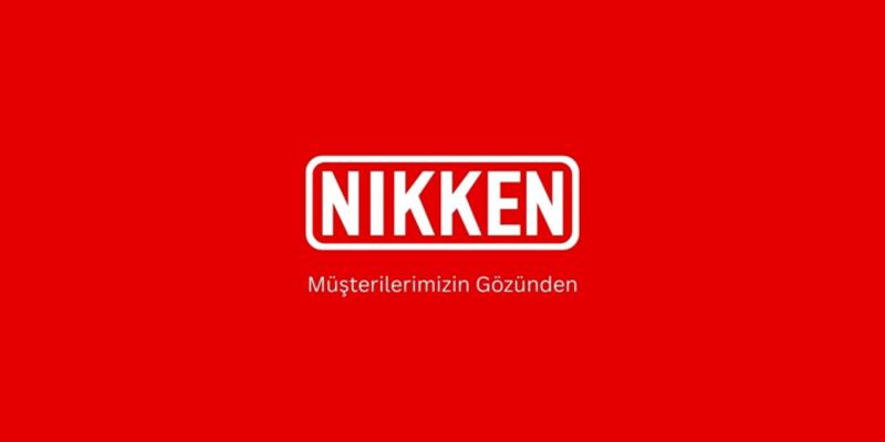 MÜŞTERİLERİMİZİN GÖZÜNDEN NIKKEN! 